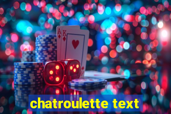 chatroulette text